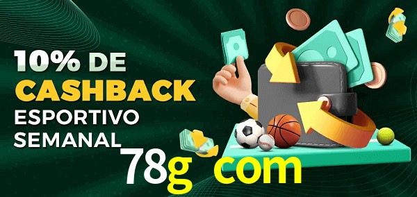 10% de bônus de cashback na 78g com